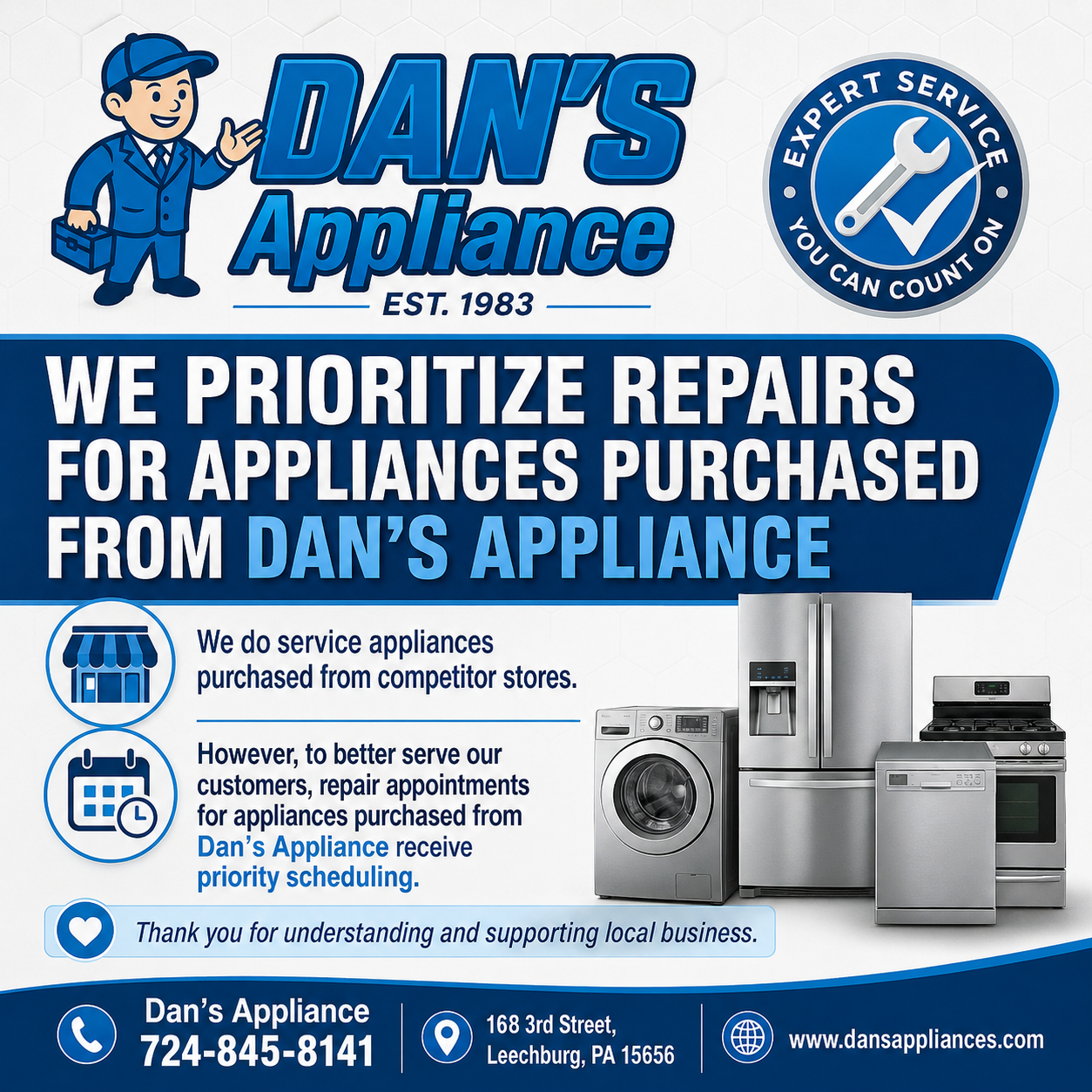 Dan's Appliance prioritizes repair appointments for appliances purchased from Dan's. We do service appliances purchased from competitor stores, however repair appointments for appliances purchased from Dan's Appliance receive priority scheduling.