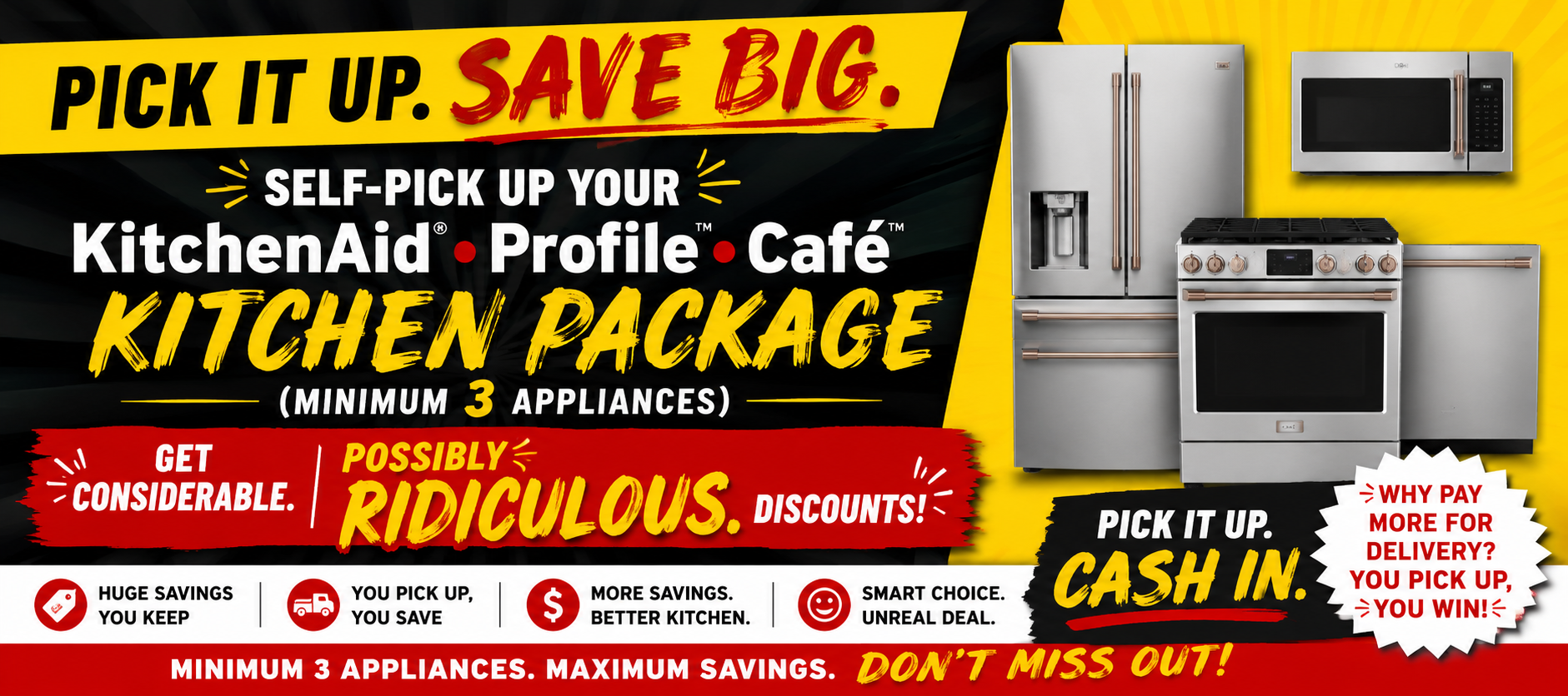 Pick It Up. Save Big. — self-pickup discount promotion at Dan's Appliance in Leechburg PA